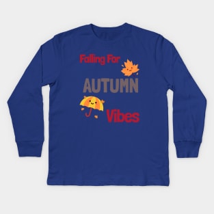 Falling For Autumn Vibes Design Kids Long Sleeve T-Shirt